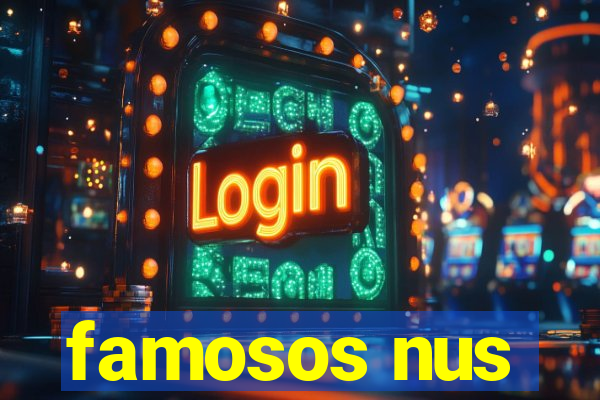 famosos nus